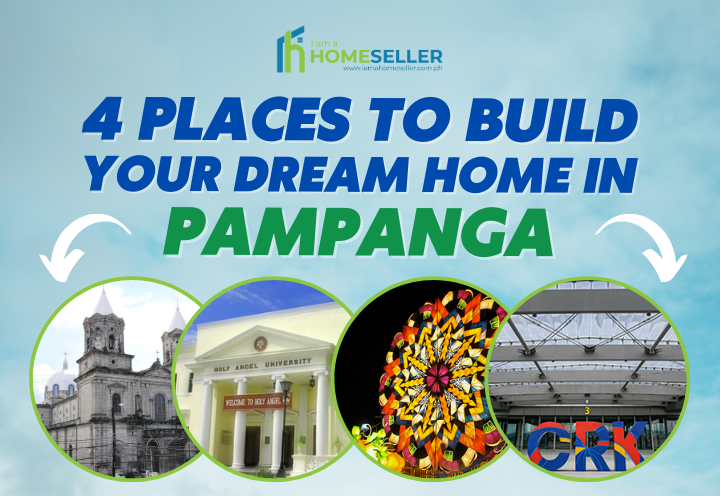 best places to build your dream home in pampanga